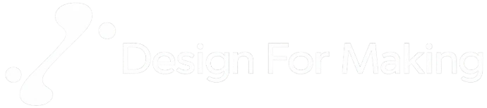 Design For Making